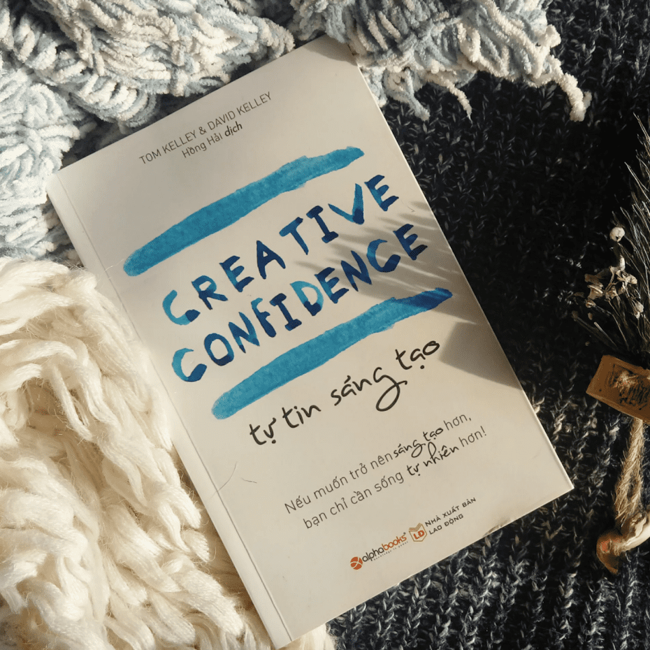 Cuốn sách 'Creative Confidence' giúp khơi nguồn sáng tạo từ nội lực