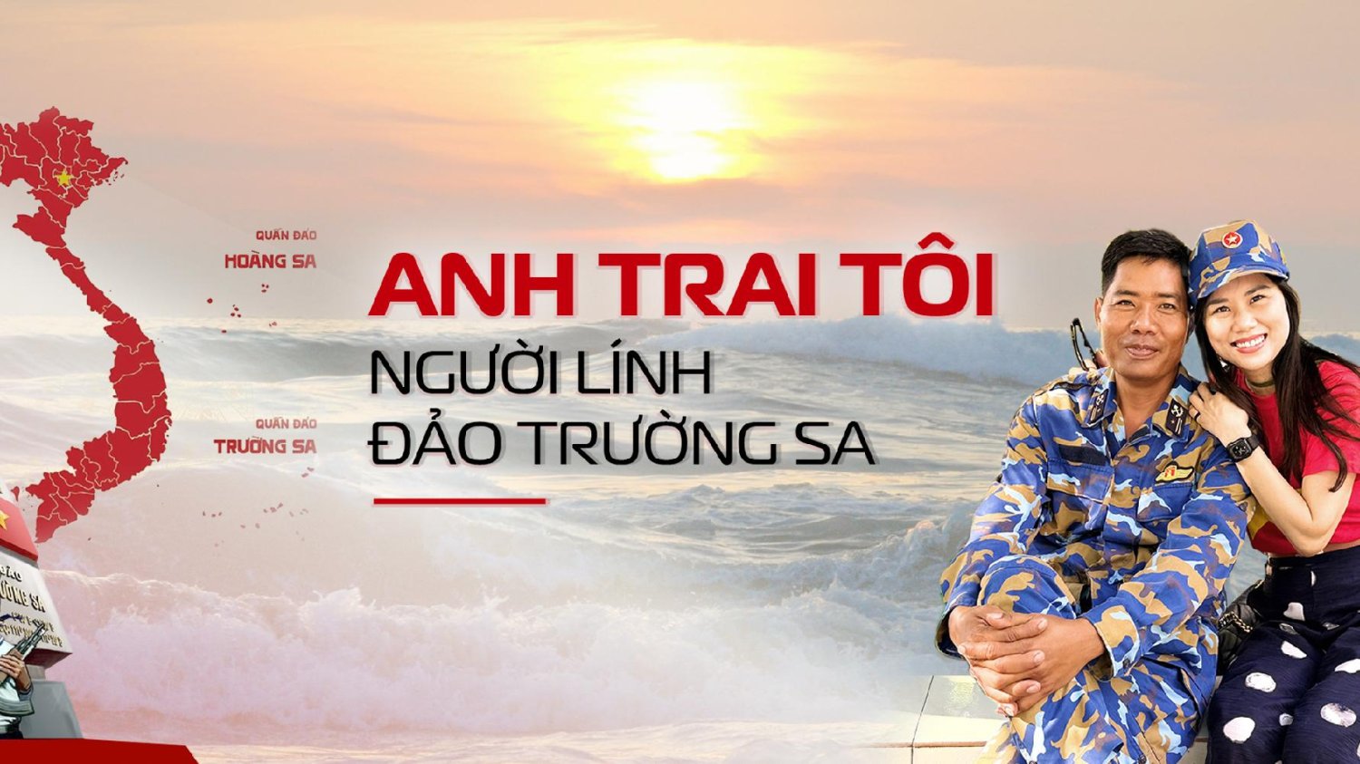 Anh trai tôi người lính đảo Trường Sa