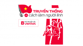 Hoạt động 27-7: Không chỉ lan toả hình ảnh người lính Viettel mà còn là trách nhiệm với đất nước