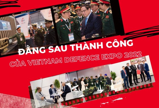 Đằng sau sự thành công của Vietnam Defence 2022