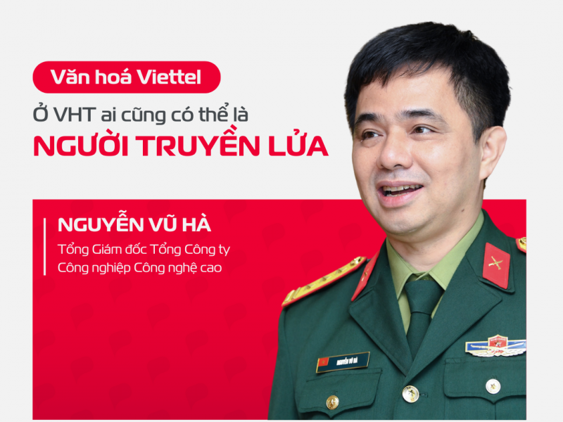 Văn hoá Viettel: “Ở VHT ai cũng có thể là người truyền lửa”