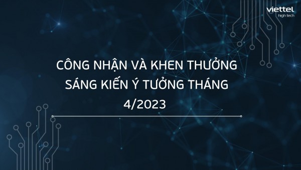 2 sáng kiến và 2 ý tưởng được công nhận Tháng 4