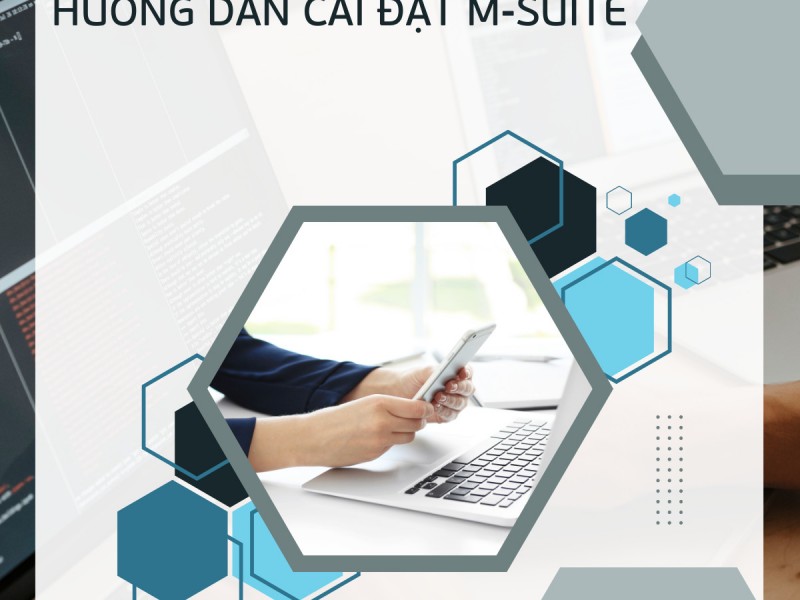 Hướng dẫn cài đặt Msuite để truy cập ứng dụng nội bộ