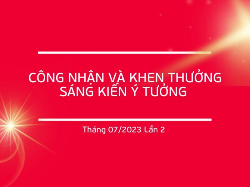 Thêm 4 sáng kiến ý tưởng được trao thưởng lần 2 Tháng 7