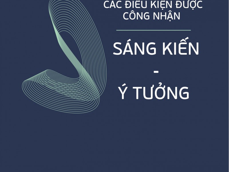 Làm sao để được công nhận các sáng kiến - ý tưởng