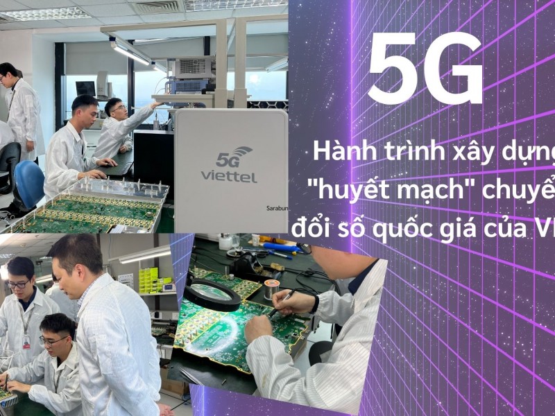 5G – Hành trình VHT xây dựng "huyết mạch" chuyển đổi số quốc gia